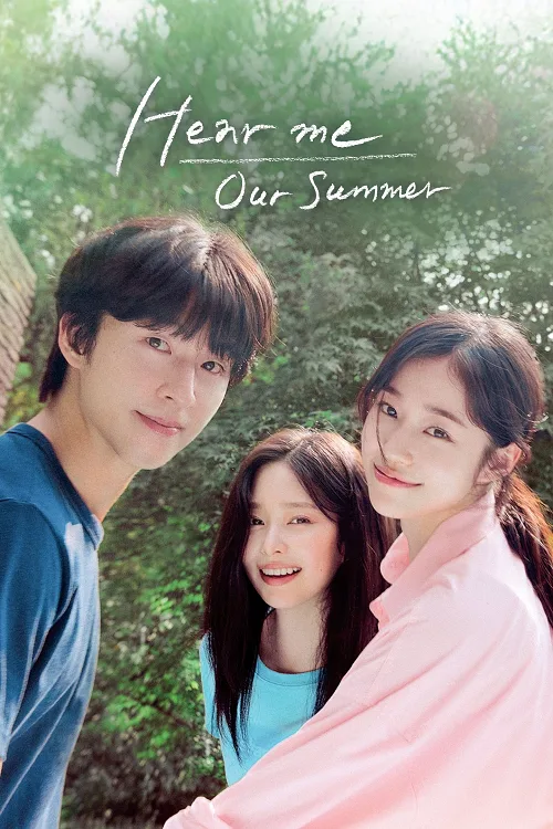 Hear Me Our Summer (2024)